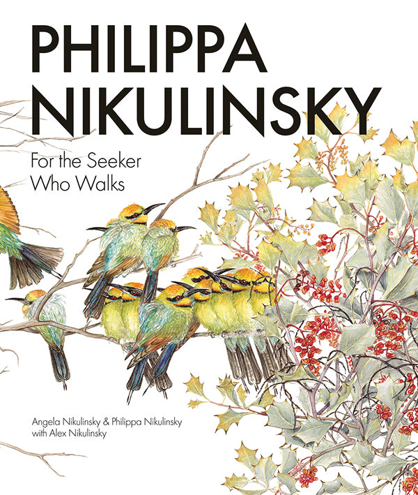 Philippa Nikulinsky For the Seeker Who Walks Book
